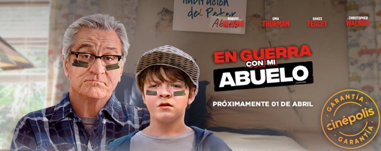 CINÉPOLIS Lleva a los Cines “En Guerra con mi Abuelo”  Con Garantía Cinépolis