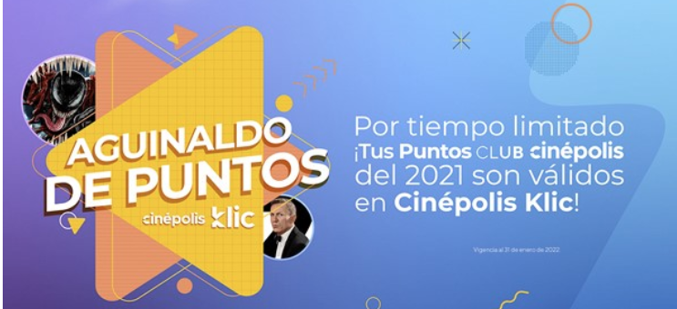 Durante todo Enero ¡Se Pueden Gastar los Puntos que Quedaron de Cinépolis Klic !