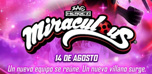 Miraculous llega a Cinépolis +QUE CINE