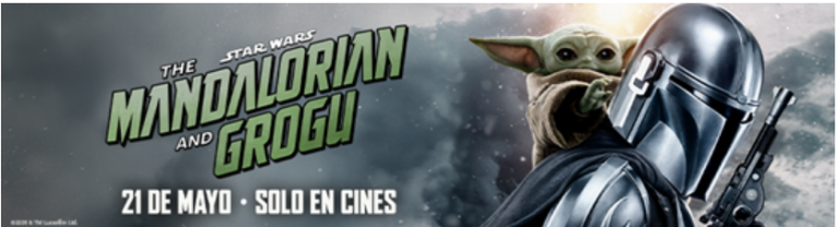 El Estreno de “El Mandalorian & Grogu” Tiene Ricas Sorpresas en Cinépolis